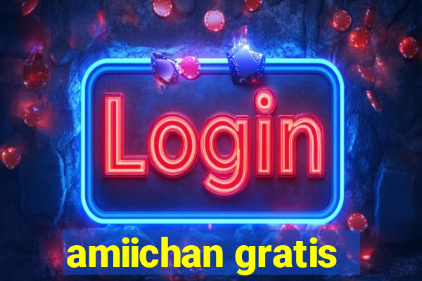 amiichan gratis